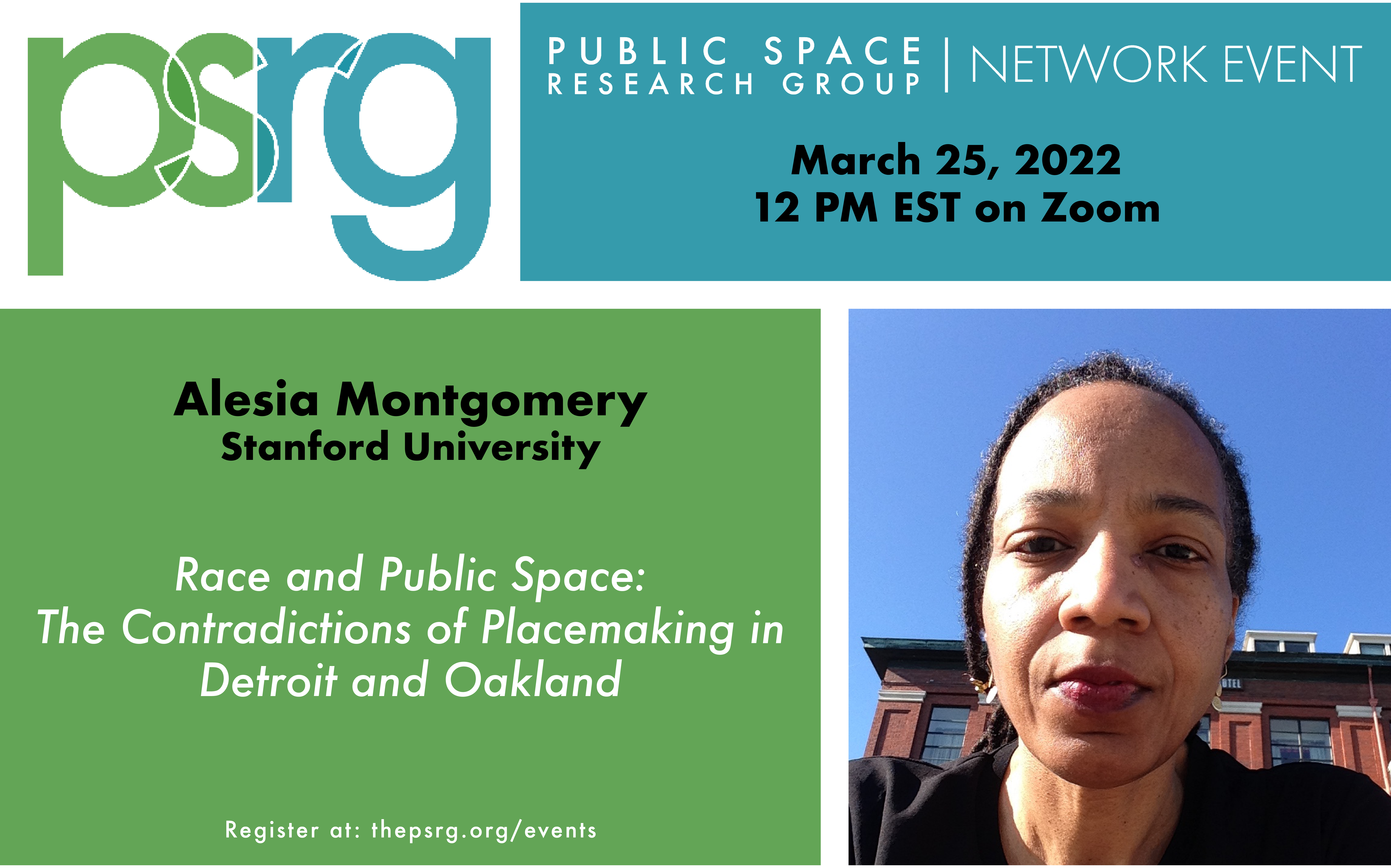 MARCH 25 @12 ET :: Alesia Montgomery presents: Race and public space: The contradictions of placemaking in Detroit and Oakland